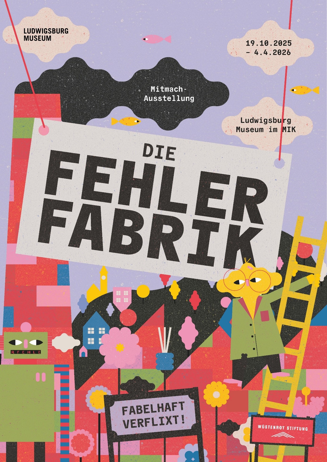 Plakat Die Fehlerfabrik
